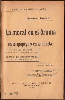 La moral en el drama, en la epopeya y en la novela.